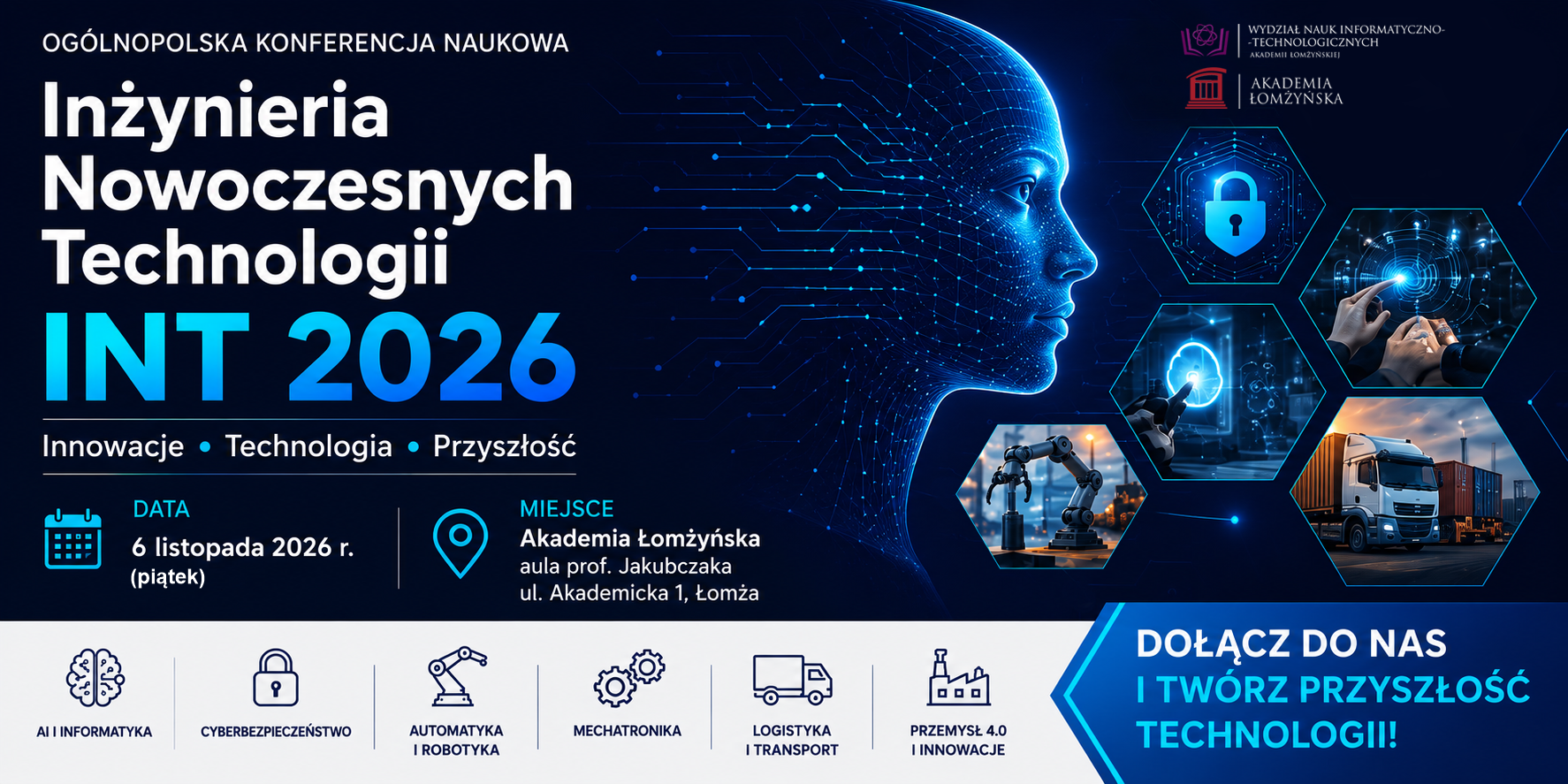 Ogólnopolska Konferencja Naukowa „Inżynieria Nowoczesnych Technologii – INT 2026”